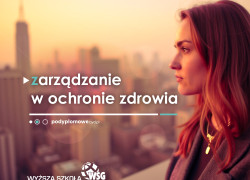 Zarządzanie w ochronie zdrowia